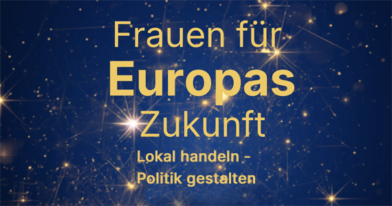 Tagung Frauen für Europs Zukunft